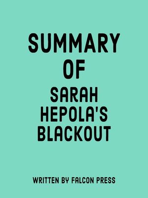 cover image of Summary of Sarah Hepola's Blackout